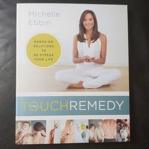 The Touch Remedy by Michelle Ebbin